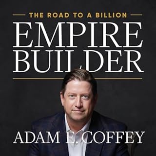 Empire Builder Audiolibro Por Adam Coffey arte de portada