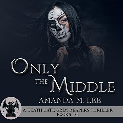 Only the Middle Audiobook By Amanda M. Lee cover art