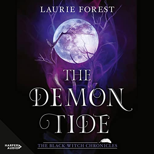 The Demon Tide Audiobook By Laurie Forest cover art