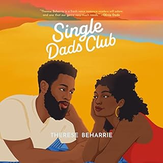 Single Dads Club Audiobook By Therese Beharrie cover art