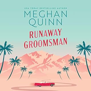 Runaway Groomsman Audiobook By Meghan Quinn cover art