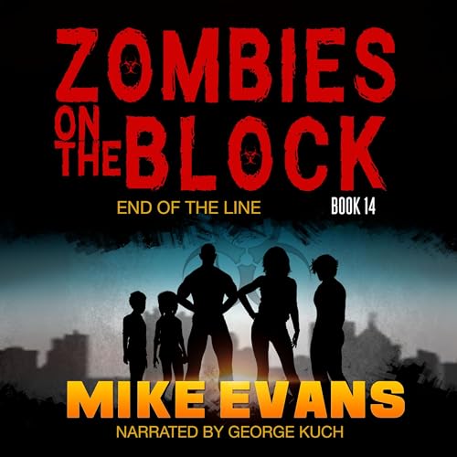 Zombies on the Block: End of the Line Audiolibro Por Mike Evans arte de portada