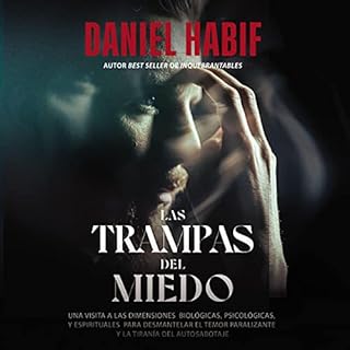 Las trampas del miedo [Fear Traps] Audiolibro Por Daniel Habif arte de portada