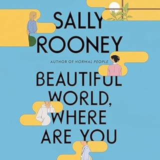 Beautiful World, Where Are You Audiolibro Por Sally Rooney arte de portada