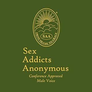 Sex Addicts Anonymous: 3rd Edition Conference Approved Audiobook By Sex Addicts Anonymous cover art