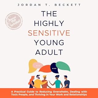 The Highly Sensitive Young Adult Audiobook By Jordan T. Beckett cover art