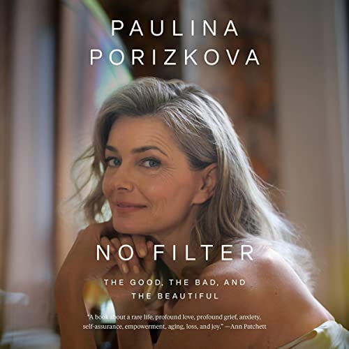 No Filter Audiobook By Paulina Porizkova cover art