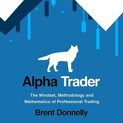 Alpha Trader Audiobook By Brent Donnelly cover art