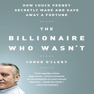 How Chuck Feeney Made and Gave Away a Fortune Audiolibro Por Conor O'Clery arte de portada