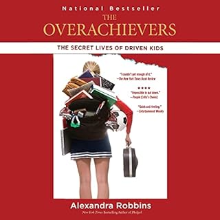 The Overachievers Audiolibro Por Alexandra Robbins arte de portada