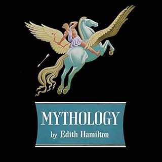 Mythology Audiobook By Edith Hamilton cover art