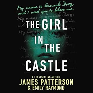 The Girl in the Castle Audiobook By James Patterson, Emily Raymond cover art