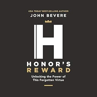 Honor's Reward Audiobook By John Bevere cover art