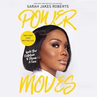 Power Moves Audiobook By Sarah Jakes Roberts cover art