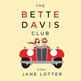 The Bette Davis Club Audiobook By Jane Lotter cover art