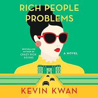 Rich People Problems Audiolibro Por Kevin Kwan arte de portada