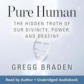 Pure Human Audiolibro Por Gregg Braden arte de portada