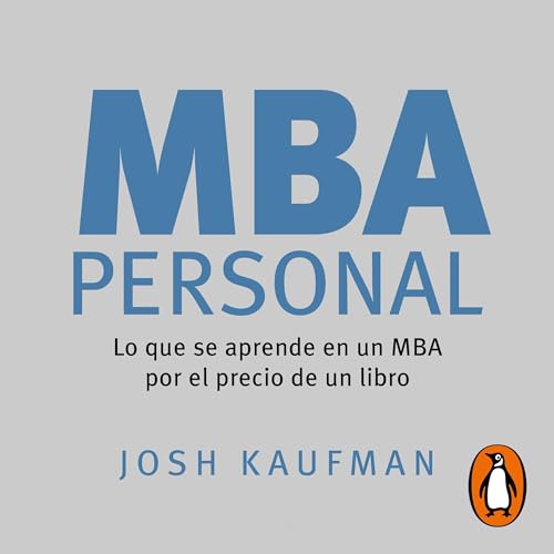 MBA Personal [Personal MBA] Audiolibro Por Josh Kaufman arte de portada