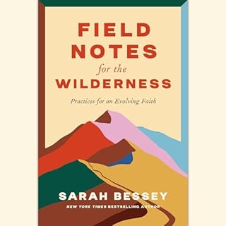 Field Notes for the Wilderness Audiolibro Por Sarah Bessey arte de portada