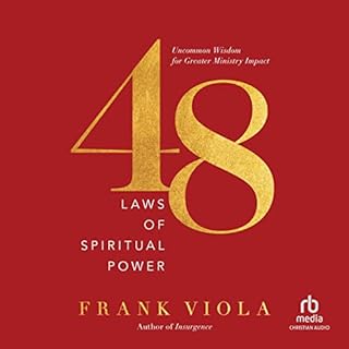 48 Laws of Spiritual Power Audiobook By Frank Viola cover art