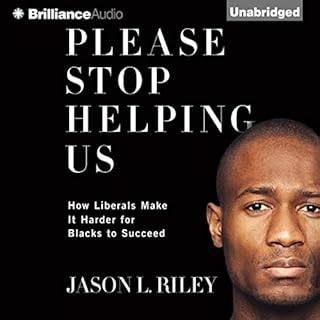 Please Stop Helping Us Audiolibro Por Jason L. Riley arte de portada