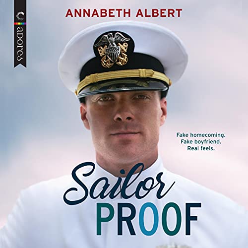 Sailor Proof Audiobook By Annabeth Albert cover art