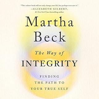 The Way of Integrity Audiolibro Por Martha Beck arte de portada