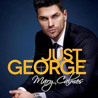 Just George Audiolibro Por Mary Calmes arte de portada