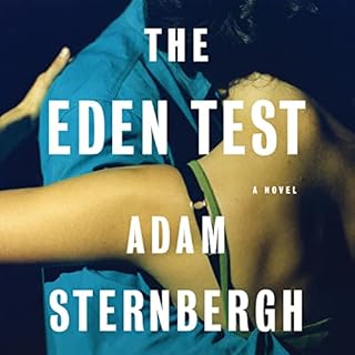 The Eden Test Audiobook By Adam Sternbergh cover art