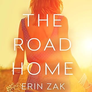 The Road Home Audiolibro Por Erin Zak arte de portada