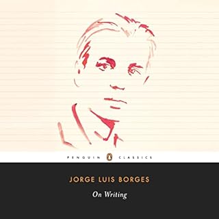 On Writing Audiolibro Por Jorge Luis Borges, Suzanne Jill Levine - editor introduction arte de portada