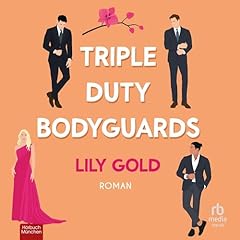 Triple Duty Bodyguards Titelbild