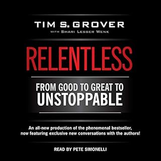 Relentless Audiobook By Tim S. Grover, Shari Wenk cover art