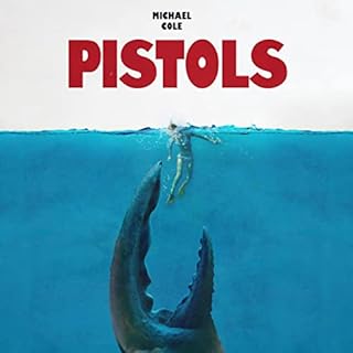 Pistols Audiobook By Michael Cole cover art