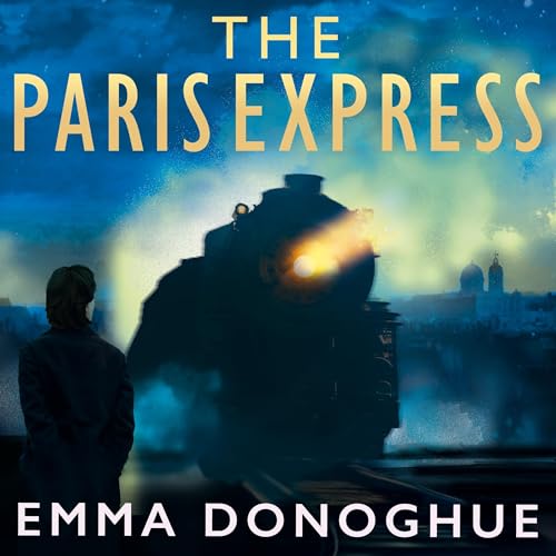 The Paris Express Audiolibro Por Emma Donoghue arte de portada