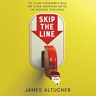 Skip the Line Audiobook By James Altucher cover art