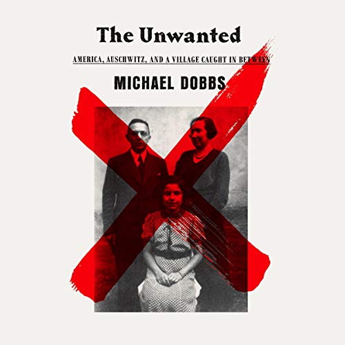 The Unwanted Audiobook By Michael Dobbs cover art