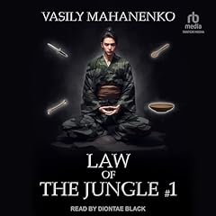 Law of the Jungle Audiobook By Vasily Mahanenko, Mikhail Yagupov - translator cover art