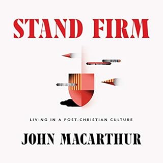 Stand Firm Audiolibro Por John MacArthur arte de portada