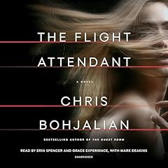 The Flight Attendant Audiobook By Chris Bohjalian cover art