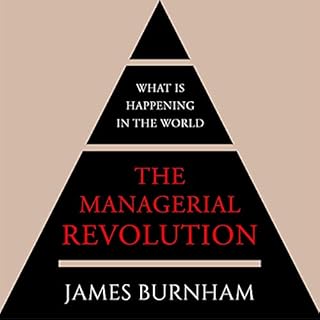 The Managerial Revolution Audiobook By James Burnham cover art