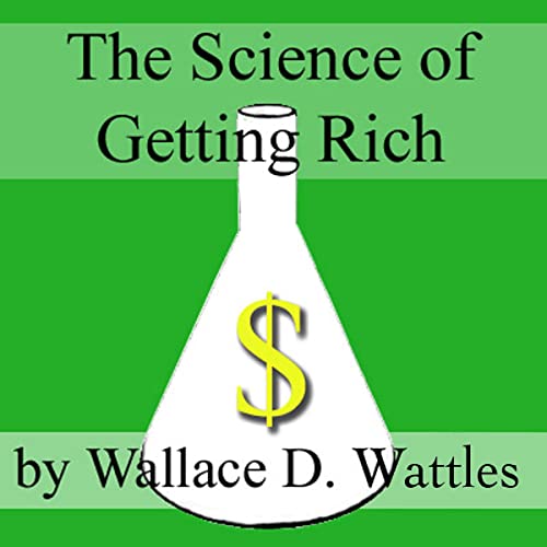 The Science of Getting Rich Audiolibro Por Wallace D. Wattles arte de portada