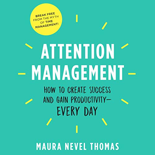 Attention Management Audiolibro Por Maura Nevel Thomas arte de portada