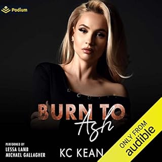 Burn to Ash Audiobook By KC Kean cover art