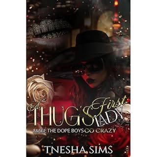 A Thug's First Lady: Make the Dope Boys Go Crazy Audiolibro Por TNesha Sims arte de portada