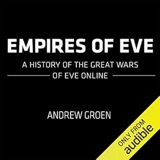 Empires of EVE Audiolibro Por Andrew Groen arte de portada