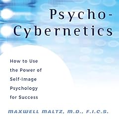 Psycho-Cybernetics: Updated and Revised cover art