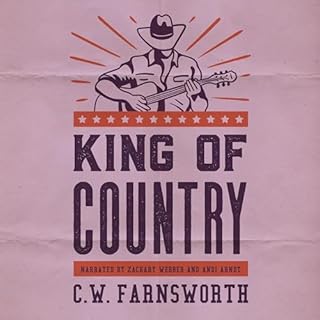 King of Country Audiobook By C.W. Farnsworth cover art