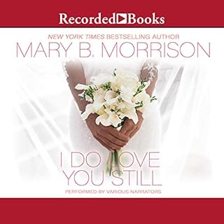 I Do Love You Still Audiobook By Mary B. Morrison cover art