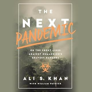 The Next Pandemic Audiobook By Ali Khan, William Patrick cover art